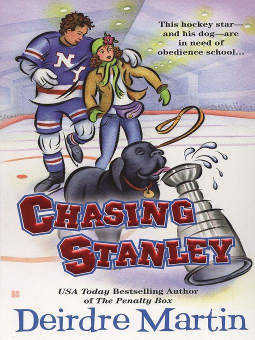 Title details for Chasing Stanley by Deirdre Martin - Available